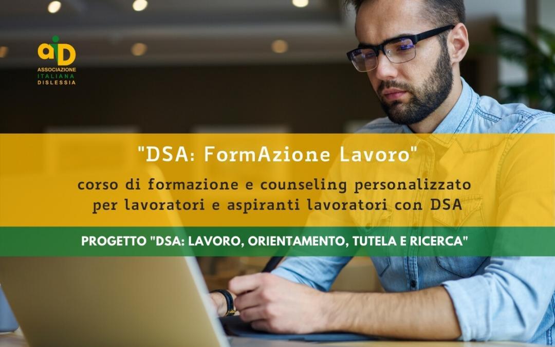 DSA: FormAzione Lavoro – Corso per lavoratori e aspiranti lavoratori con DSA